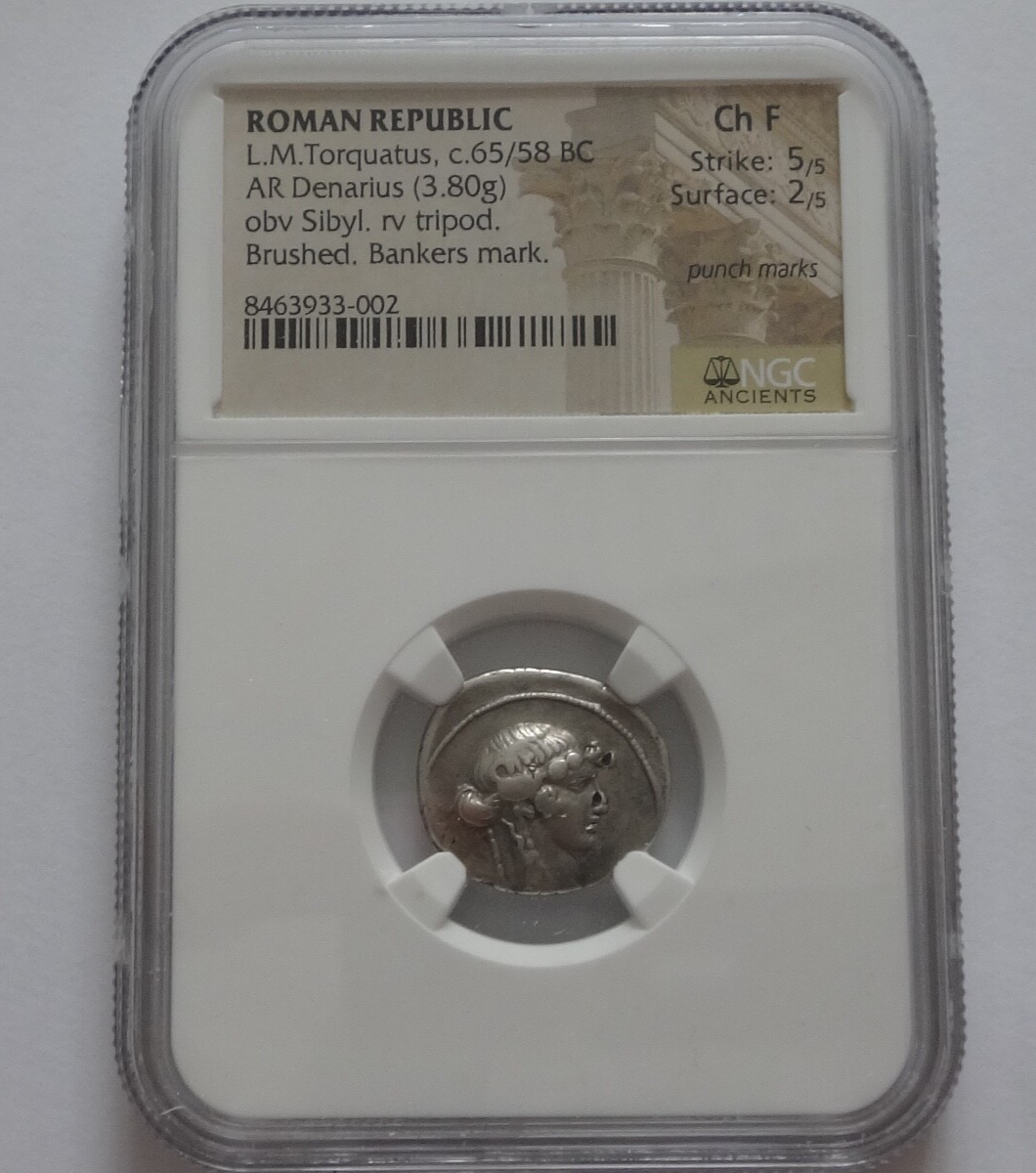 NGC Ch F 5/5-2/5 L.M.Torquatus c.65/58 BC ROMAN REPUBLIC AR Denarius Very Rare!